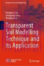 [PDF]Transparent Soil Modelling Technique and Its Application