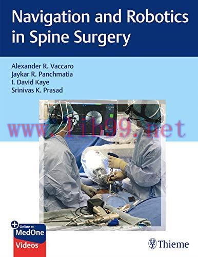 [AME]Navigation and Robotics in Spine Surgery (Original PDF + Videos)