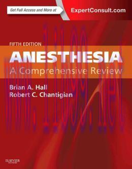 [AME]Anesthesia: A Comprehensive Review, 5th Edition (ORIGINAL PDF from_ Publisher)