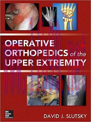 [PDF]Operative Orthopedics of the Upper Extremity (David Slutsky)