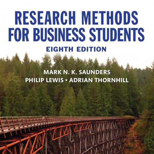 Research Methods for Business Students 8th - MARK N.K. SAUNDERS, PHILIP LEWIS , ADRIAN THORNHIL...