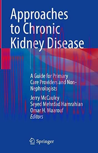 [AME]Approaches to Chronic Kidney Disease: A Guide for Primary Care Providers and Non-Nephrolog...