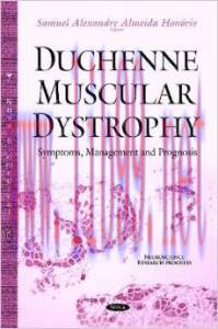 [AME]Duchenne Muscular Dystrophy: Symptoms, Management and Prognosis