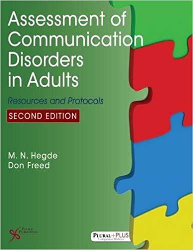 Assessment of Communication Disorders in Adults Resources and Protocols, Second Edition