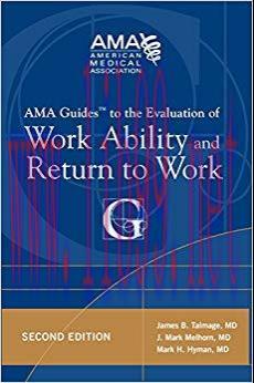 (PDF)AMA Guide to the Evaluation of Work Ability and Return to Work, Second Edition (AMA Guides...