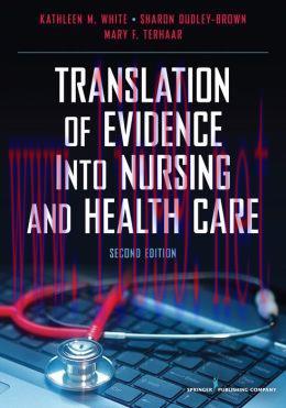 [AME]Translation of Evidence into Nursing and Health Care, Second Edition