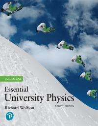 Essential University Physics, Volume 1, 4th Edition [Richard Wolfson]