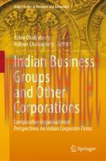 [PDF]Indian Business Groups and Other Corporations: Comparative Organisational Perspectives on ...