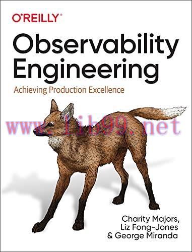 [FOX-Ebook]Observability Engineering: Achieving Production Excellence