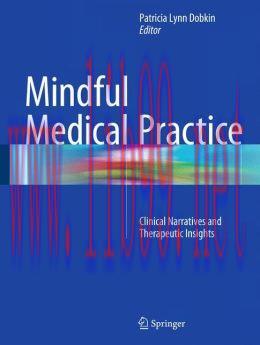 [AME]Mindful Medical Practice: Clinical Narratives and Therapeutic Insights