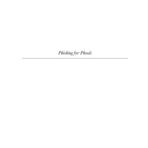 Phishing for Phools_ The Economics of Manipulation and Decep