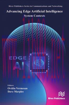 [FOX-Ebook]Advancing Edge Artificial Intelligence: System Contexts