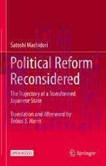 [PDF]Political Reform Reconsidered: The Trajectory of a Transformed Japanese State