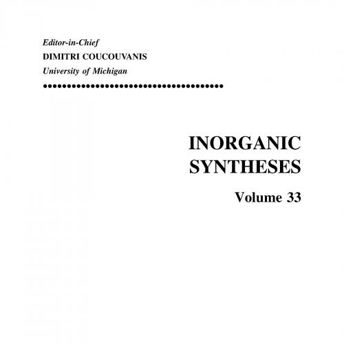 Inorganic Syntheses, Volume 33