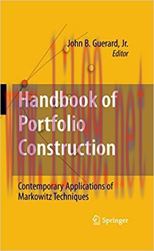 (PDF)Handbook of Portfolio Construction: Contemporary Applications of Markowitz Techniques 2010...