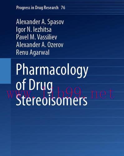 [AME]Pharmacology of Drug Stereoisomers (Progress in Drug Research, 76) (EPUB)