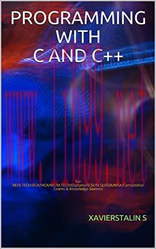 [FOX-Ebook]PROGRAMMING WITH C AND C++: For BE/B.TECH/BCA/MCA/ME/M.TECH/Diploma/B.Sc/M.Sc/BBA/MB...
