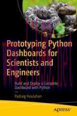 [PDF]Prototyping Python Dashboards for Scientists and Engineers: Build and Deploy a Complete Da...