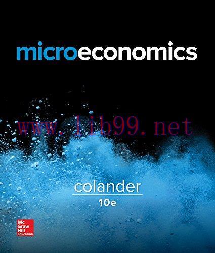[FOX-Ebook]Microeconomics, 10th Edition