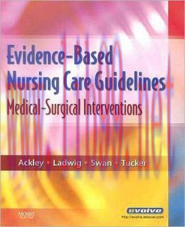 [AME]Evidence-Based Nursing Care Guidelines: Medical-Surgical Interventions