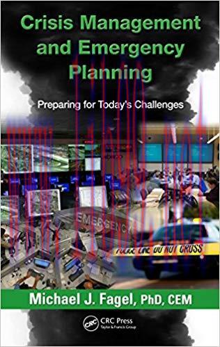 (PDF)Crisis Management and Emergency Planning: Preparing for Today&rsquo;s Challenges 1st Edition