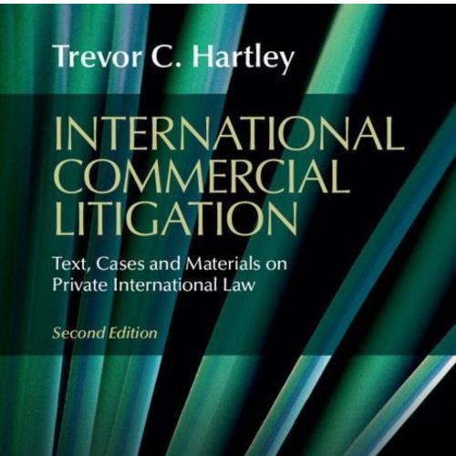 International Commercial Litigation_ Text, Cases and Materials on Private International Law 2nd...