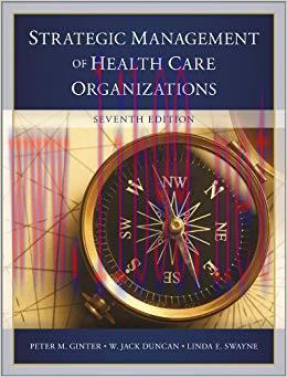 (PDF)The Strategic Management of Health Care Organizations 7th Edition