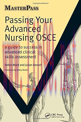 [AME]Passing Your Advanced Nursing OSCE (A Guide to Success in Advanced Clinical Skills Assessm...