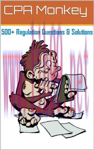 (PDF)CPA Monkey &ndash; 500+ Multiple Choice Questions for Regulation 2018-2019 Edition