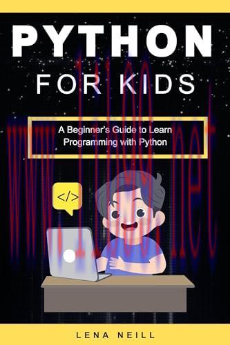 [FOX-Ebook]Python for Kids: A Beginner&rsquo;s Guide to Learn Programming with Python