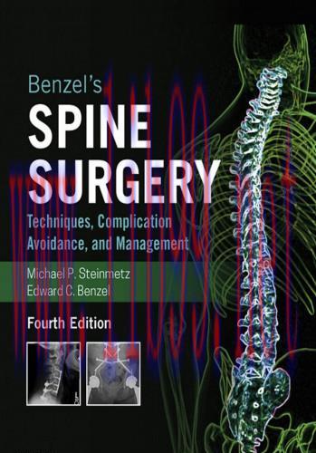 [PDF]Benzel&rsquo;s Spine Surgery, 2-Volume Set: Techniques, Complication Avoidance and Management 4t...