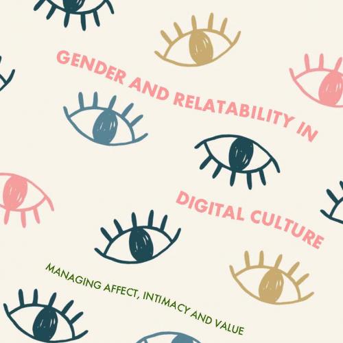 Gender and Relatability in Digital Culture