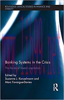 (PDF)Banking Systems in the Crisis: The Faces of Liberal Capitalism (Routledge Critical Studies...