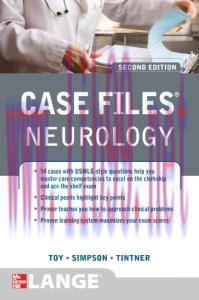 [AME]Case Files Neurology, Second Edition (LANGE Case Files)