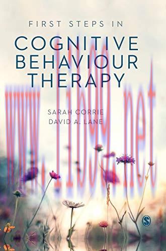 [AME]First Steps in Cognitive Behaviour Therapy (Original PDF)