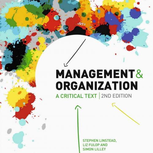 Management and Organisation A Critical Text. London Palgrave - Wei Zhi