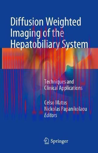[AME]Diffusion Weighted Imaging of the Hepatobiliary System: Techniques and Clinical Applicatio...