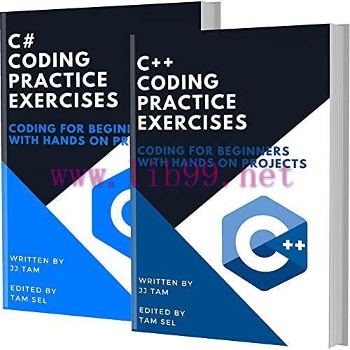 [FOX-Ebook]C++ And C# Coding Practice Exercises: Coding For Beginners