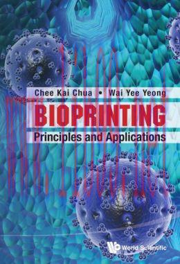 [AME]Bioprinting: Principles and Applications