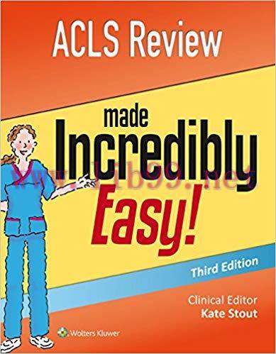 (PDF)ACLS Review Made Incredibly Easy (Incredibly Easy! Series&reg;) 3rd Edition