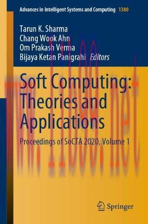 Soft Computing: Theories and Applications
