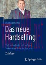 [PDF]Das neue Hardselling: Verkaufen hei&szlig;t verkaufen - So kommen Sie zum Abschluss
