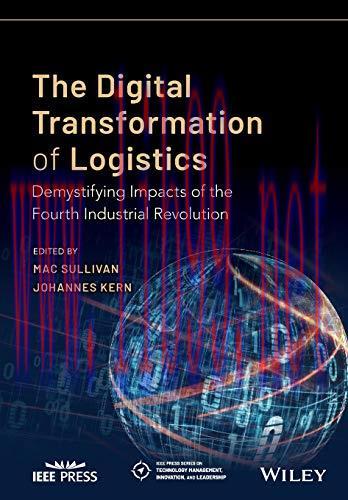 [FOX-Ebook]The Digital Transformation of Logistics: Demystifying Impacts of the Fourth Industri...