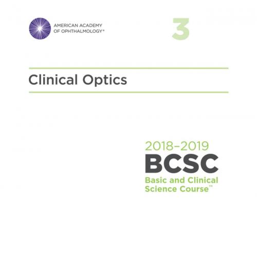 2018-2019 BCSC (Basic and Clinical Science Course), Section 02 Fundamentals and Principles of O...