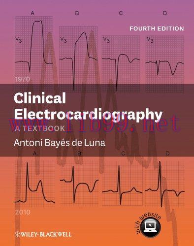 [AME]Clinical Electrocardiography: A Textbook, 4th Edition (Original PDF)