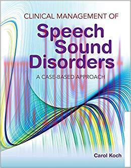 (PDF)Clinical Management of Speech Sound Disorders: A Case-Based Approach 1st Edition