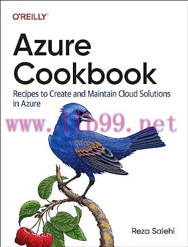 [FOX-Ebook]Azure Cookbook: Recipes to Create and Maintain Cloud Solutions in Azure