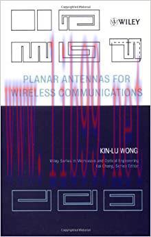 (PDF)Planar Antennas for Wireless Communications (Wiley Series in Microwave and Optical Enginee...
