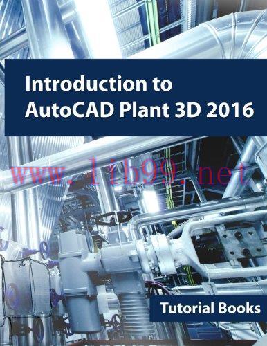 [FOX-Ebook]Introduction to AutoCAD Plant 3D 2016