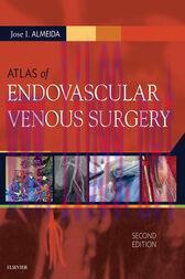 [AME]Atlas of Endovascular Venous Surgery, 2nd Edition (Videos, Organized)
